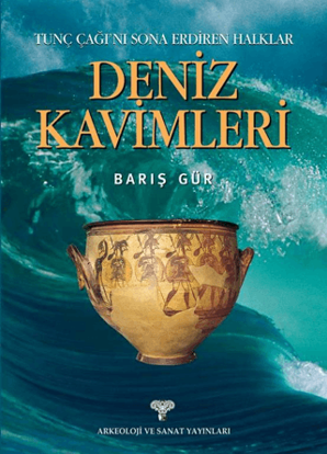 Tunç Çağını Sona Erdiren Halklar Deniz Kavimleri resmi