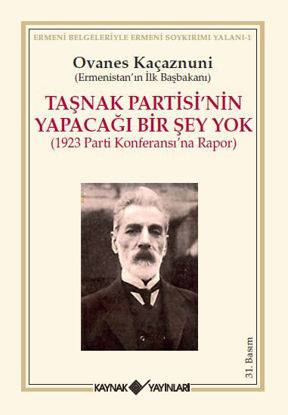 Taşnak Partisi'nin Yapacağı Bir Şey Yok resmi