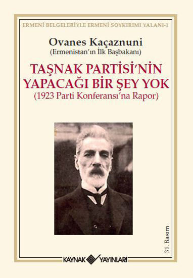 Taşnak Partisi'nin Yapacağı Bir Şey Yok resmi