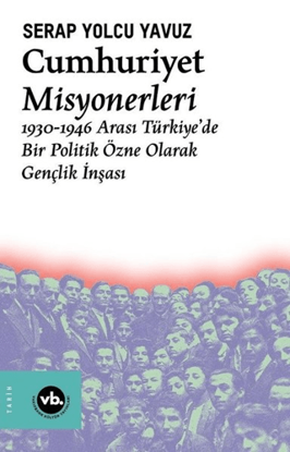 Cumhuriyet Misyonerleri resmi