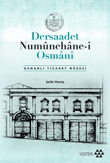 Dersaadet Numünehane-i Osmani resmi