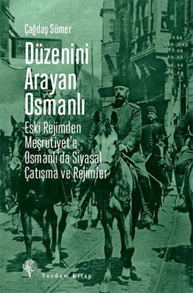 Düzenini Arayan Osmanlı resmi