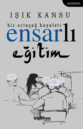 Bir Ortaçağ Hayaleti - Ensarlı Eğitim resmi