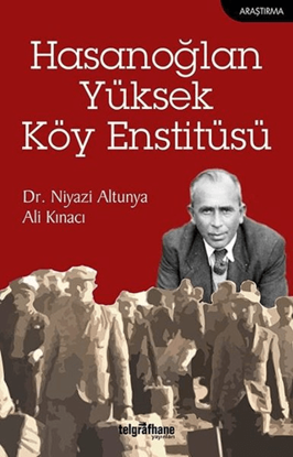 Hasanoğlan Yüksek Köy Enstitüsü resmi
