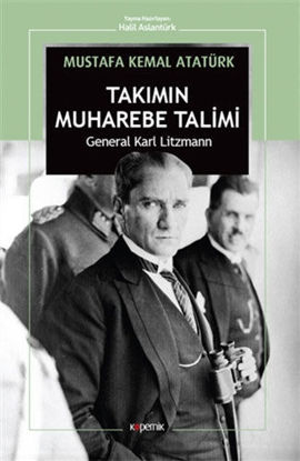 Takımın Muharebe Talimi resmi