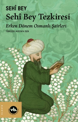 Sehi Bey Tezkiresi resmi
