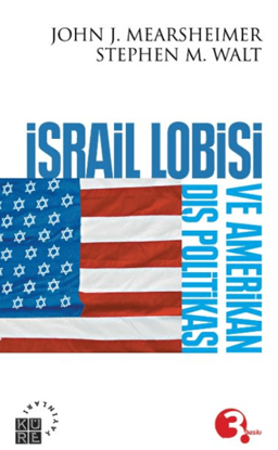 İsrail Lobisi ve Amerikan Dış Politikası resmi