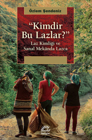 Kimdir Bu Lazlar? resmi