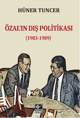 Özal'ın Dış Politikası 1983-1989 resmi