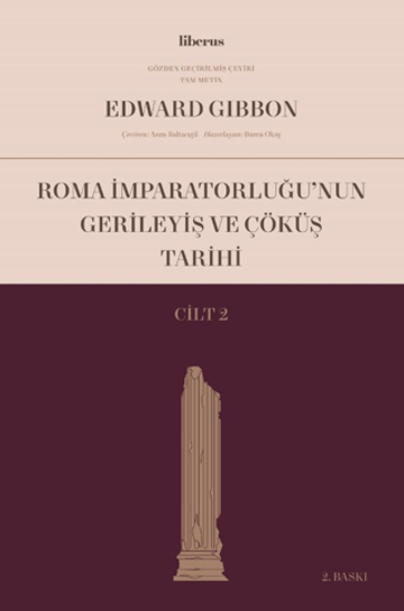 Roma İmparatorluğu’nun Gerileyiş ve Çöküş Tarihi - Cilt 2 resmi
