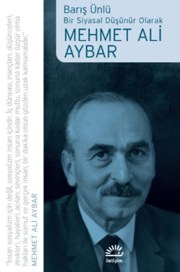 Bir Siyasal Düşünür Olarak Mehmet Ali Aybar resmi