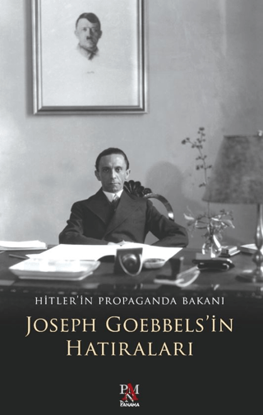 Hitler'in Propaganda Bakanı Joseph Goebbels'in Hatıraları resmi