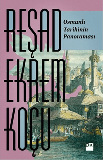 Osmanlı Tarihinin Panoraması resmi
