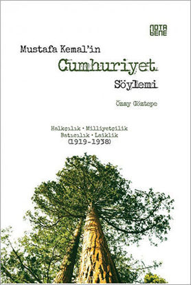Mustafa Kemal'in Cumhuriyet Söylemi resmi