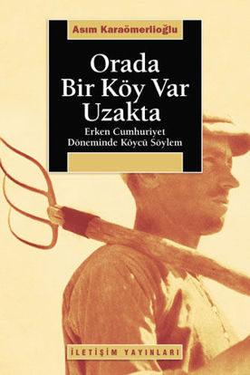 Orada Bir Köy Var Uzakta resmi