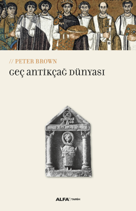 Geç Antikçağ Dünyası resmi