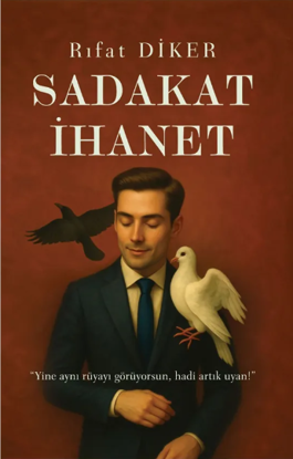 Sadakat İhanet resmi