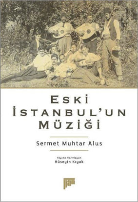 Eski İstanbul'un Müziği resmi