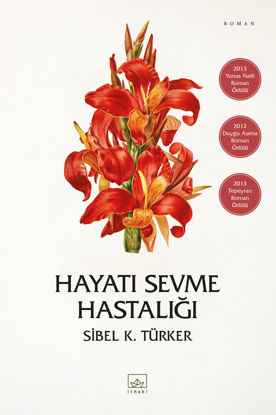 Hayatı Sevme Hastalığı resmi