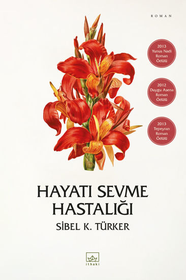 Hayatı Sevme Hastalığı resmi