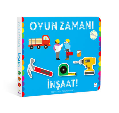Oyun Zamanı - İnşaat resmi