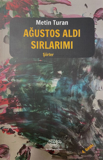 Ağustos Aldı Sırlarımı resmi