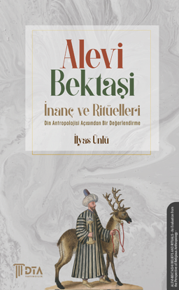 Alevi Bektaşi İnanç ve Ritüelleri resmi
