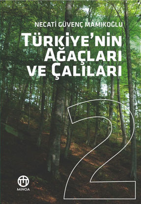 Türkiye'nin Ağaçları ve Çalıları 2 resmi