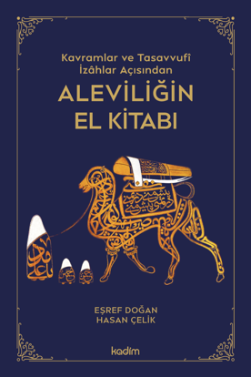 Kavramlar ve Tasavvufi İzahlar Açısından Aleviliğin El Kitabı resmi