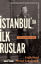 İstanbul'da İlk Ruslar resmi