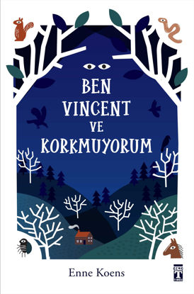 Ben Vincent ve Korkmuyorum resmi