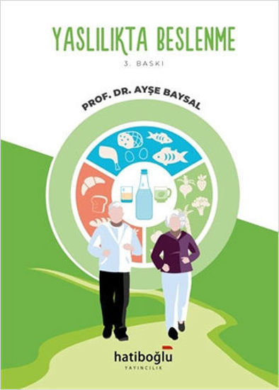 Yaşlılıkta Beslenme resmi
