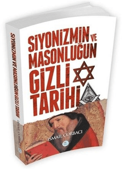 Siyonizmin ve Masonluğun Gizli Tarihi resmi