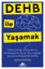 Dehb ile Yaşamak resmi