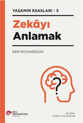 Zekâyi Anlamak - Yaşamın Esasları 5 resmi
