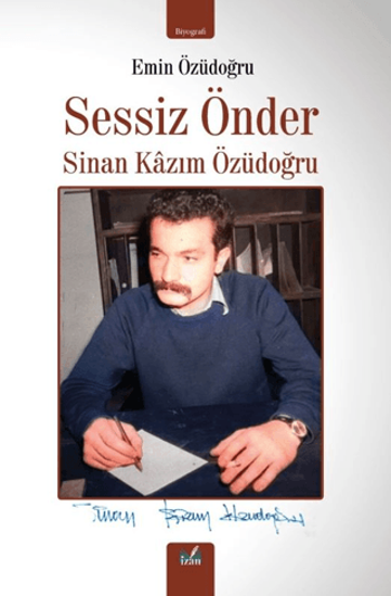 Sessiz Önder - Sinan Kâzım Özüdoğru resmi