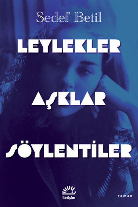 Leylekler Aşklar Söylentiler resmi