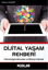 Dijital Yaşam Rehberi resmi