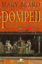 Pompeii - Bir Roma Şehrinde Yaşam resmi