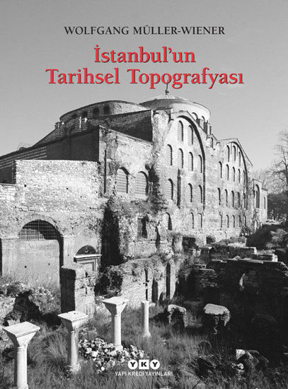 İstanbul’un Tarihsel Topografyası resmi