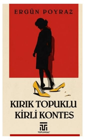 Kırık Topuklu Kirli Kontes resmi