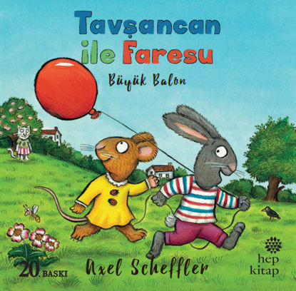 Tavşancan ile Faresu - Büyük Balon resmi