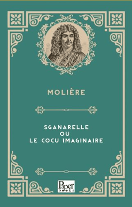 Sganarelle Ou Le Cocu Imaginaire resmi