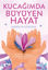Kucağımda Büyüyen Hayat resmi