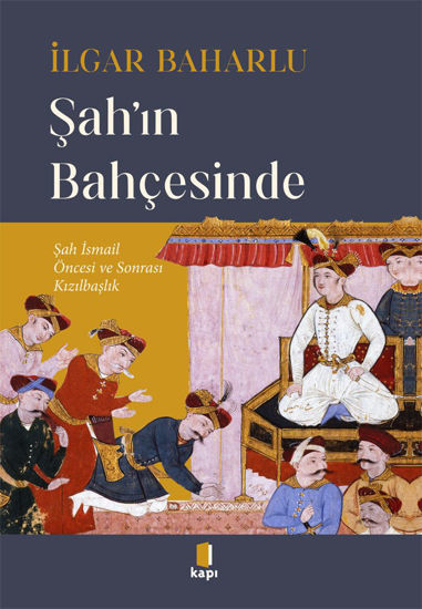 Şah’ın Bahçesinde resmi