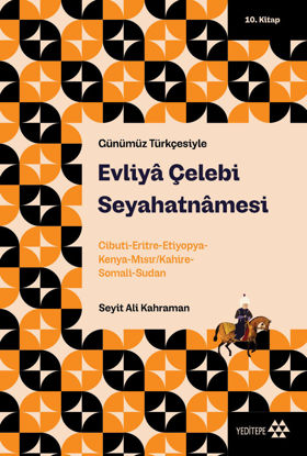 Evliyâ Çelebi Seyahatnâmesi - 10 resmi