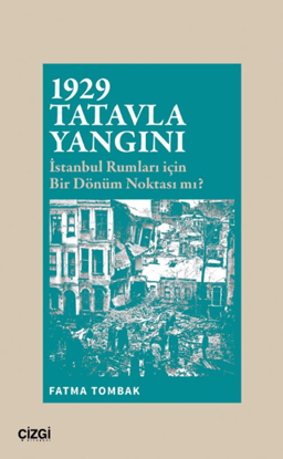 1929 Tatavla Yangını resmi