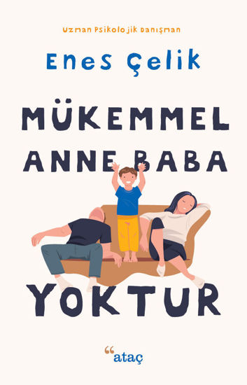 Mükemmel Anne Baba Yoktur resmi