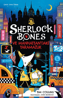 Sherlock Bones ve Manhattan’daki Yaramazlık Serüveni resmi