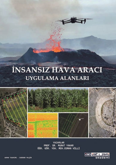 İnsansız Hava Aracı Uygulama Alanları resmi